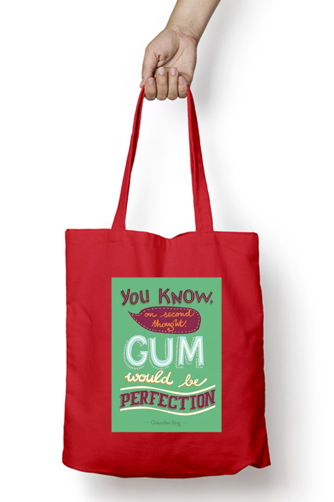 Gum Would be Perfection Tote