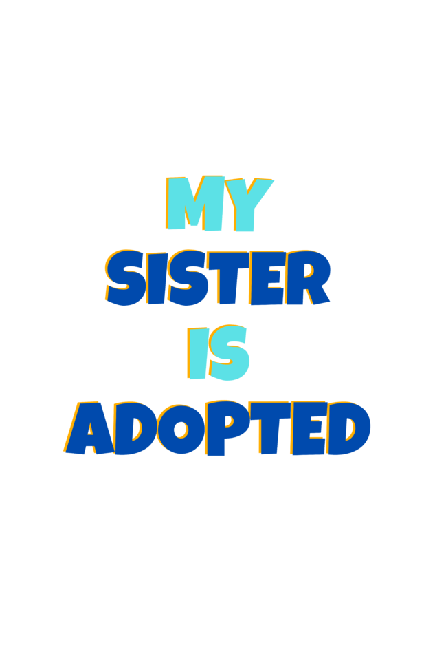 Adopted Sister Unisex Tee