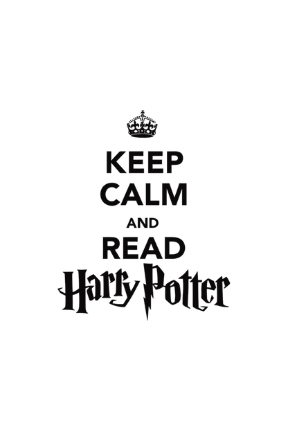 Keep Calm and Read Harry Potter