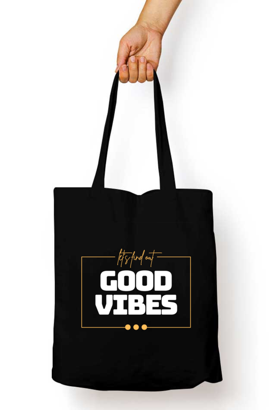 Good Vibes Only