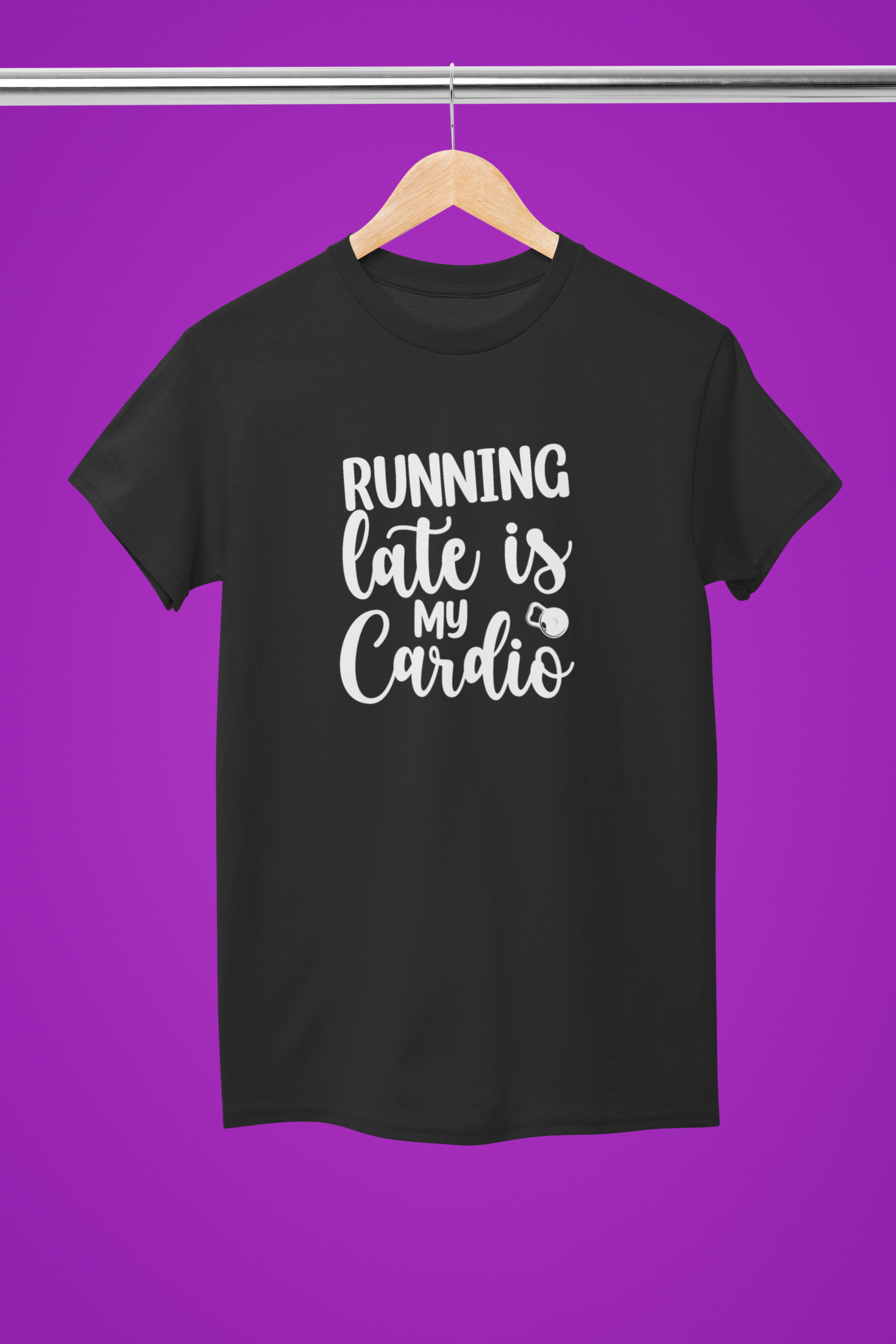 Running Late is my Cardio