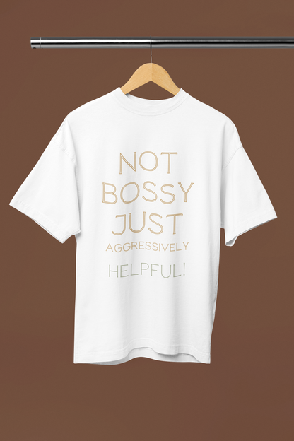 Not Bossy Unisex Tee