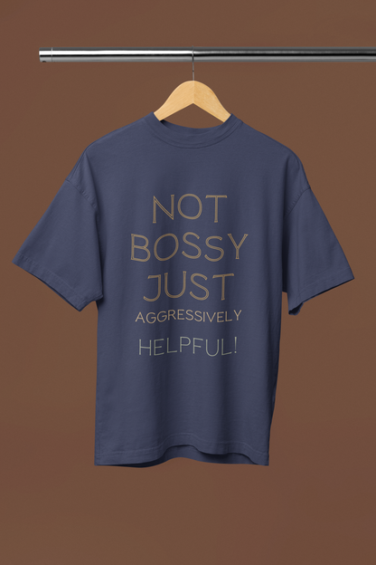 Not Bossy Unisex Tee