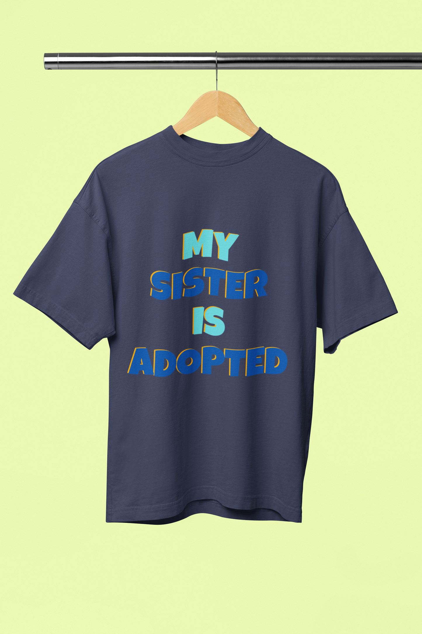 Adopted Sister Unisex Tee